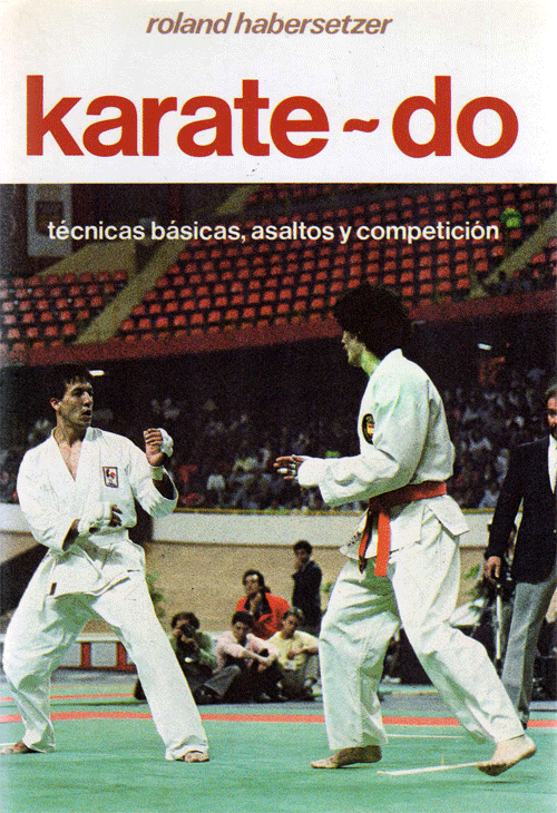 Has Clic Si se Quiere Comprar el Libro: Karate –Do de Roland Habersetzer