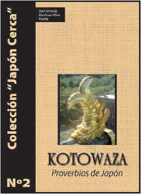 Haz Clic para Ver la Reseña del Texto: Kotowaza